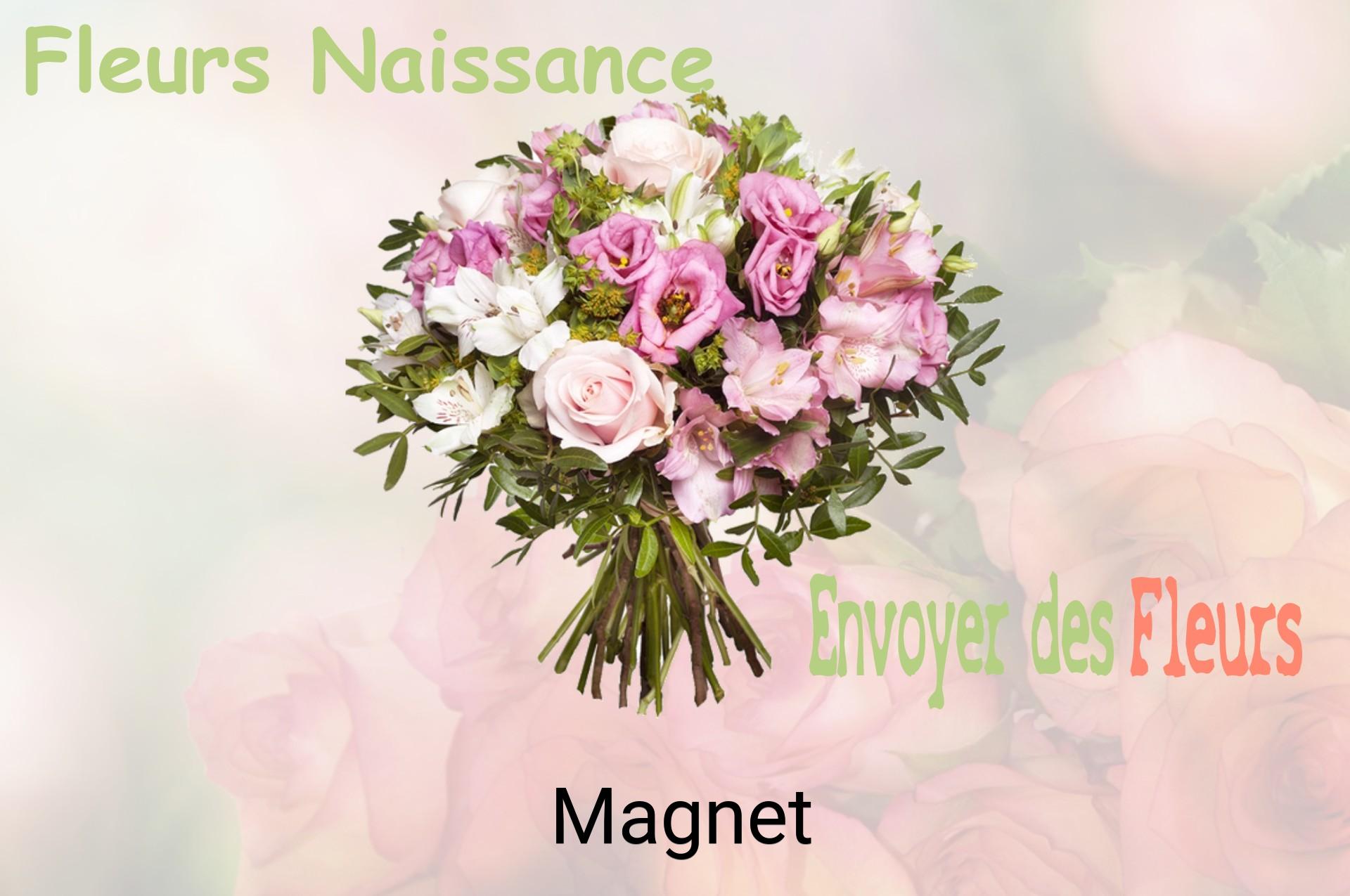Bouquet de fleurs de naissance livré à Magnet